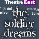 THE SOLDIER DREAMS Begins at The Lion Theatre, 3/25 Video