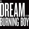 Roundabout Extends DREAM OF THE BURNING BOY Through 5/15 Video