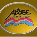 Adobe Theater Hosts Auditions for Sordid Lives, 4/17