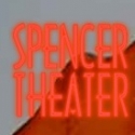 Spencer Theater Announces April Lineup Video