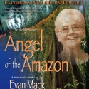 Encompass New Opera Theatre Presents ANGEL OF THE AMAZON, 5/6-22 Video