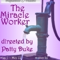Patty Duke to Direct MIRACLE WORKER at Interplayers, 5/5-22 Video