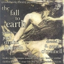BWW Reviews: THE FALL TO EARTH from GroundWorks Theatre