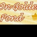 Old Courthouse Theatre Announces Auditions for ON GOLDEN POND, 6/13-14 Video