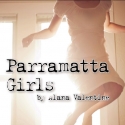 New Theatre Presents PARRAMATTA GIRLS, 5/18-6/11