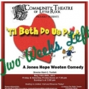 Community Theatre of Little Rock Presents 'TIL BETH DO US PART, 5/20-28 Video