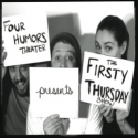 Four Humors Theater Presents THE FIRSTY THURSDAY SHOW, 6/2 Video