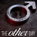 Loretta Michael Productions Presents THE OTHER DAY, 6/1-26