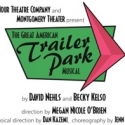 11th Hour Theatre Company Presents Co-Production of THE GREAT AMERICAN TRAILER PARK M Video