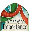 BWW Reviews: 4th Wall Theatre's A MAN OF NO IMPORTANCE Video