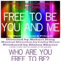 STC Opens FREE TO BE...YOU & ME for 7/15-30 Run Video