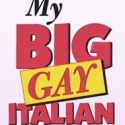 MY BIG GAY ITALIAN WEDDING to Close 8/20 Video