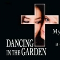 Festival Theatre Co Presents DANCING IN THE GARDEN at The Living Theatre
