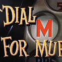 South City Theatre Announces 2012 Season, DIAL 'M' FOR MURDER Auditions 8/8