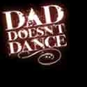 BWW Reviews: DAD DOESN'T DANCE Misses it Mark...Slightly Video