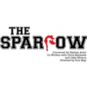 Stray Cat Theatre Presents THE SPARROW, 9/23-10/8