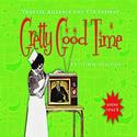 Theatre Alliance Presents GRETTY GOOD TIME June 3-July 3 Video