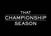 THAT_CHAMPIONSHIP_SEASON_Opens_on_Broadway_Today_20010101