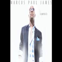 STAGE TUBE: New Song From Marcus Paul James' Solo Album MEANT TO BE! Video