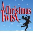 NOW PLAYING:  Firehouse Theater presents A CHRISTMAS TWIST - thru 12/17