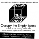 OCCUPY THE EMPTY SPACE to Play March 18 Video