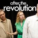 Deep Dish Theater Presents AFTER THE REVOLUTION August 26- Sept 17 Video