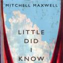 Mitchell Maxwell's Little Did I know Released By Prospecta Press 10/5 Video