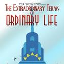 The Loring & Four Humors Present The Extraordinary Terms of Ordinary Life Video