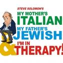MY MOTHER'S ITALIAN... I'M IN THERAPY! Comes To Toronto 10/12 Video