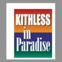 Bill Norrett/Cyrano Players Present KITHLESS IN PARADISE 9/13-10/9 Video
