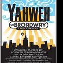 YHWH Theater & Show Prod Presents YAHWEH ON BROADWAY THE EXODUS Video
