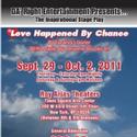 DA’ Right Entertainment Kicks Off Season With Love Happened by Chance 9/29-10/2 Video
