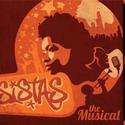 SISTAS: The Musical Opens At St. Luke's, Previews 9/29 Video