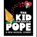 NYMF's THE KID WHO WOULD BE POPE Adds Performance 10/3 Video