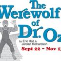 THE WEREWOLF OF DR. OZ Takes The Stage At The Great American Melodrama Video