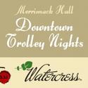 Merrimack Hall Announces Downtown Trolley Night Video