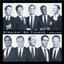 Straight No Chaser Comes To Whitney Hall 11/6