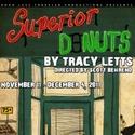 Road Less Traveled Productions Presents Superior Donuts 11/11