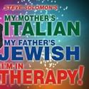 MY MOTHER'S ITALIAN... & I'M IN THERAPY! Opens In Toronto 10/19 Video