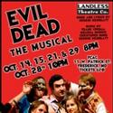 Landless Theatre Presents EVIL DEAD THE MUSICAL Thru 10/29