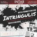 INTAR Extends the Off-Broadway Premiere of Intringulis Thru 10/30 Video