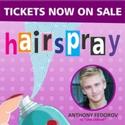 AMERICAN IDOL's Anthony Fedorov to Star in HCT's HAIRSPRAY 11/18-27 Video