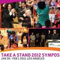 Take a Stand 2012 Symposium Open for Registration 1/30-2/1/12 Video