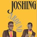 Joshing Around: A Tale of Two Joshuas!