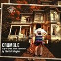 Sacred Fools Presents Crumble (Lay Me Down, Justin Timberlake) 11/11 Video
