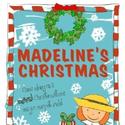 Stage One Family Theatre To Present Madeline's Christmas