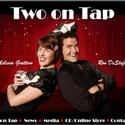TWO ON TAP Comes To The Manatee Players 12/10