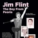 Jim Flint: The Boy From Peoria Book Available Video