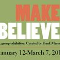 Fountain Gallery Presents MAKE. BELIEVE. 1/12-3/7 Video
