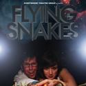 The Brick & Everywhere Theatre Group Closes FLYING SNAKES IN 3-D!!! 1/28 Video